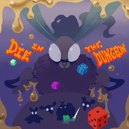 Die in the Dungeon